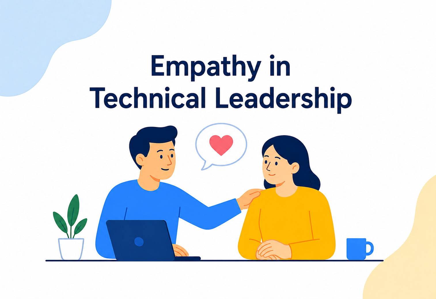 Empathy in Technical Leadership