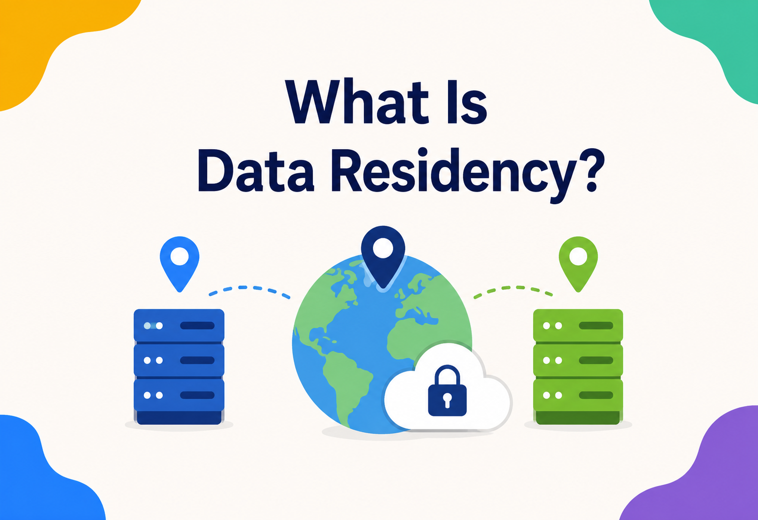 What Is Data Residency?