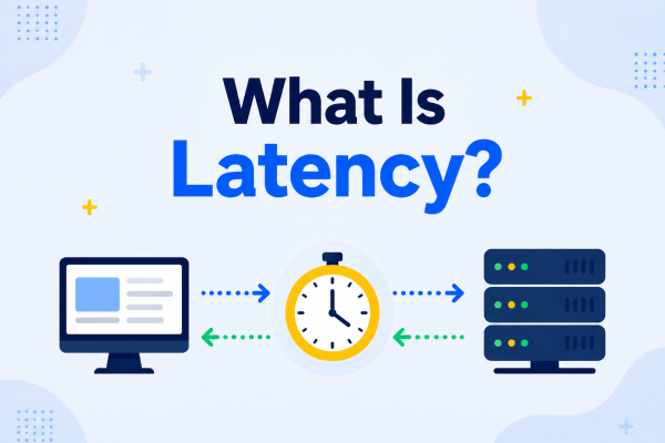What Is Latency?