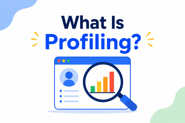 What Is Profiling?