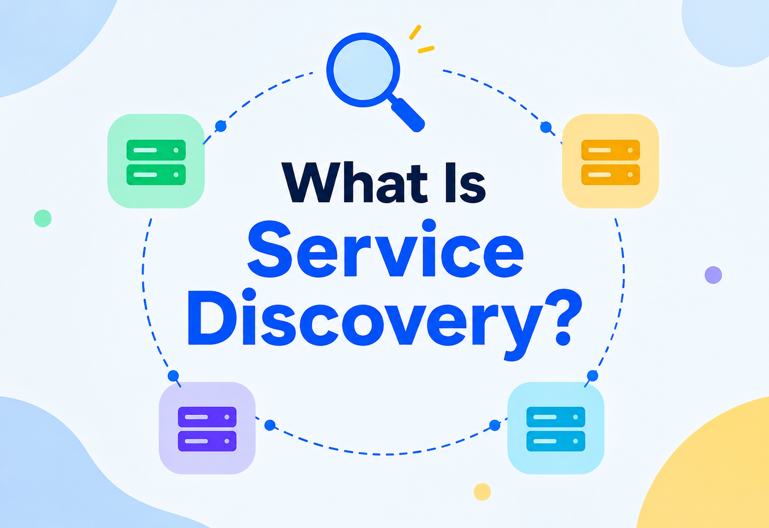 What Is Service Discovery?