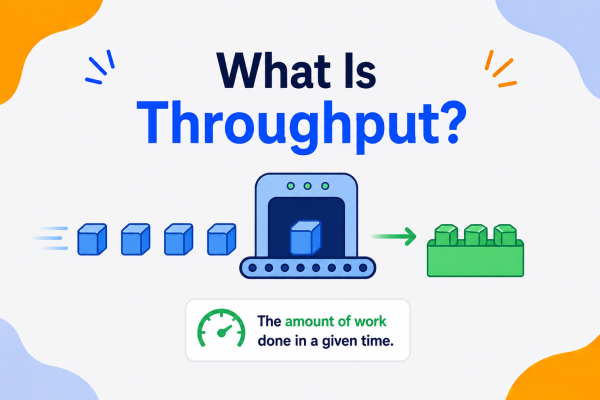 What Is Throughput?
