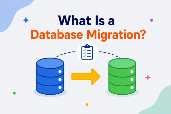What Is a Database Migration?