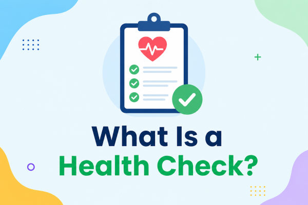 What Is a Health Check?