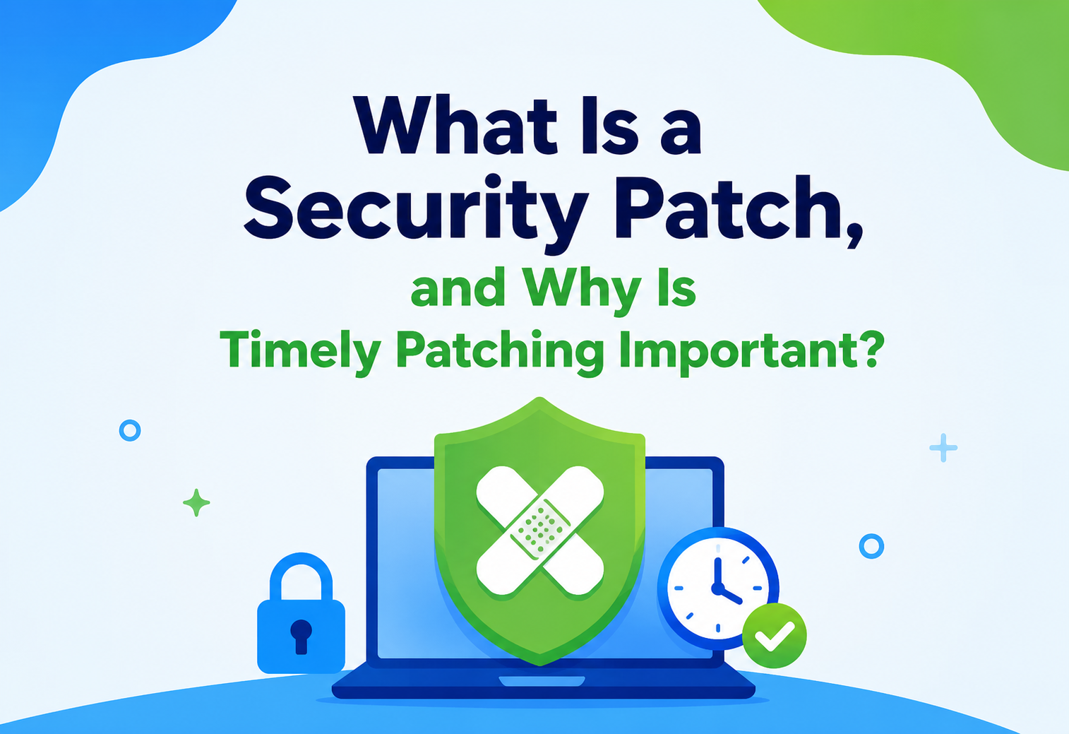 What Is a Security Patch?