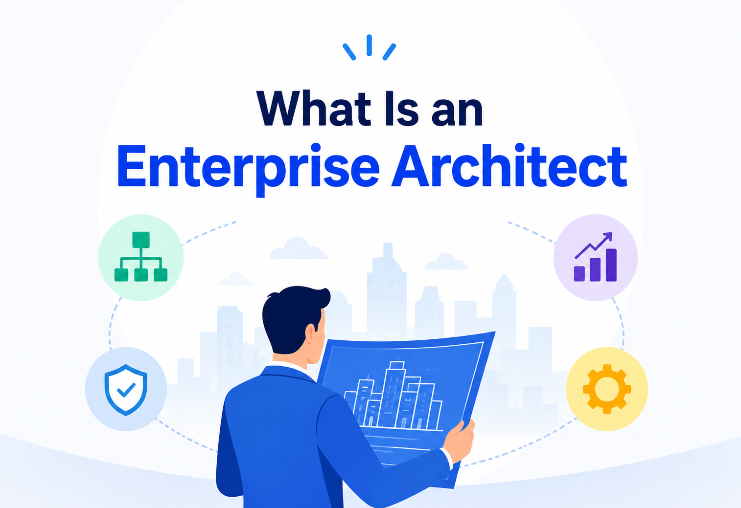 What Is an Enterprise Architect