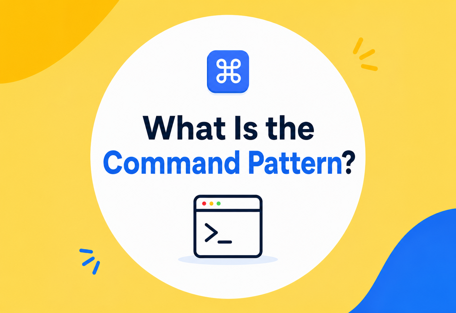 What Is the Command Pattern?