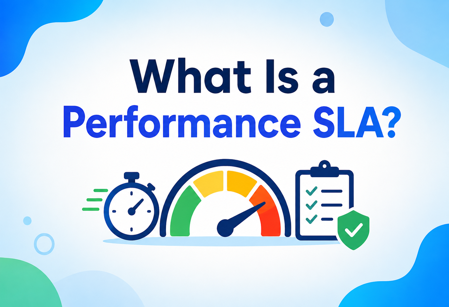 What Is a Performance SLA?